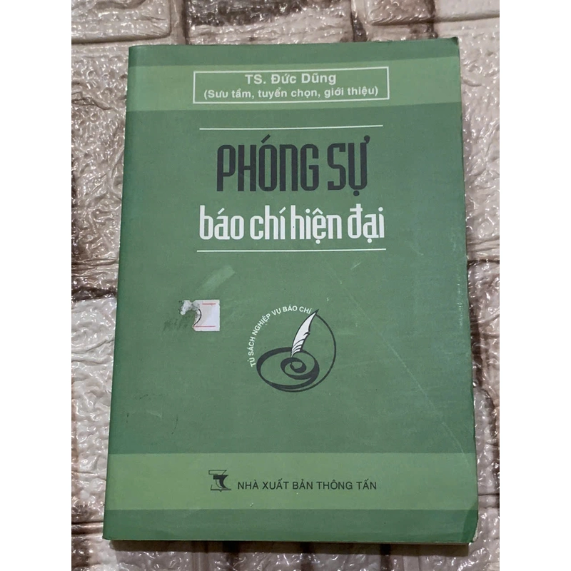 PHÓNG SỰ BÁO CHÍ HIỆN ĐẠI - 2009 539911