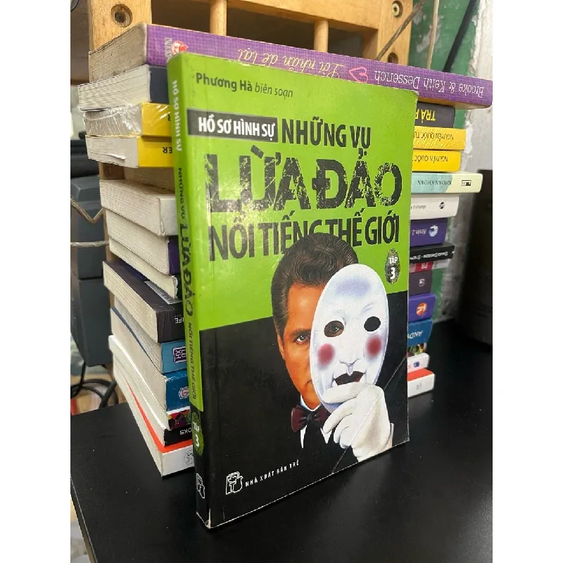 Những vụ lừa đảo nổi tiếng thế giới - Phương Hà biên soạn 590116