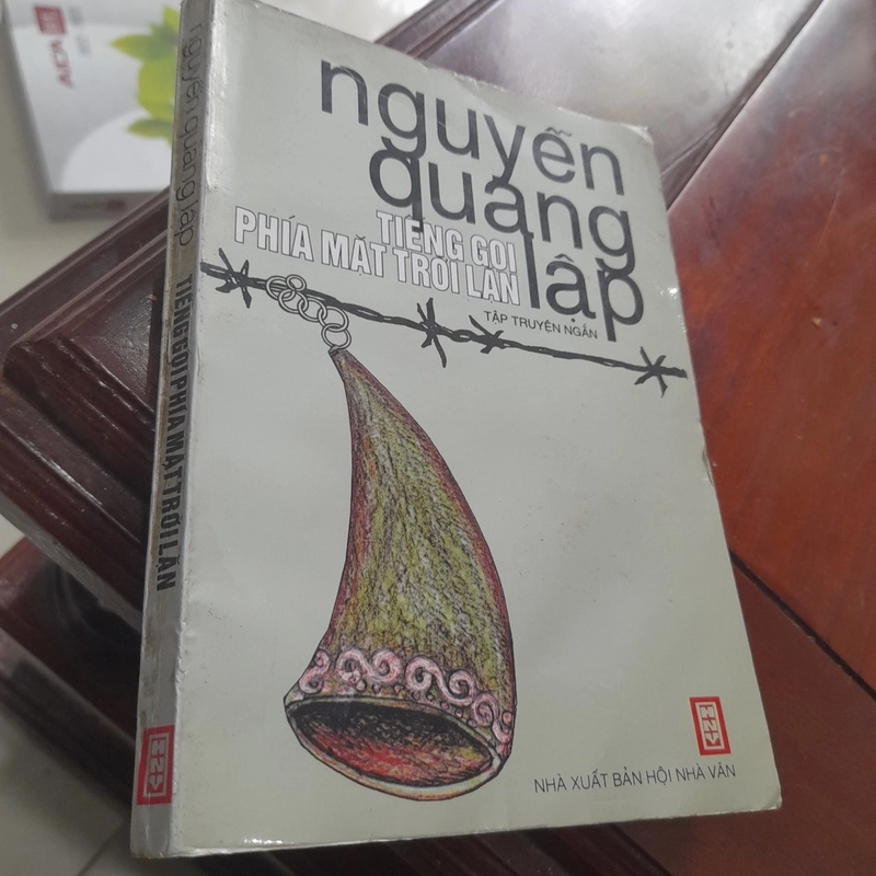 Nguyễn Quang Lập - TIẾNG GỌI PHÍA MẶT TRỜI LẶN (tập truyện ngắn) 331083