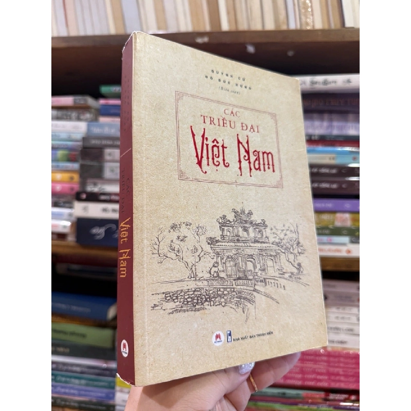 Các Triều Đại Việt Nam - Quỳnh Cư & Đỗ Đức Hùng 129425