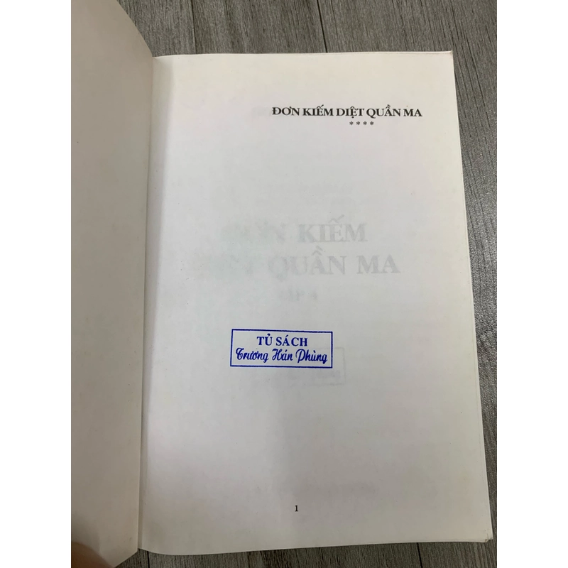 Đơn kiếm diệt quần ma. Bộ 4 tập. 4a2 538026