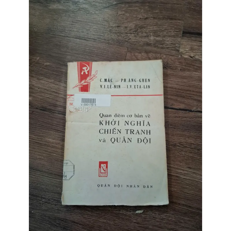 Quan Điểm Cơ Bản Về Khởi Nghĩa Chiến Tranh Và Quân Đội - C. Mác - Ph. Ăng - Ghen 716030