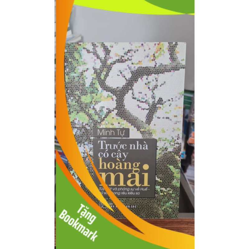 (TẶNG BOOKMARK) Trước nhà có cây hoàng mai - Minh Tự Sách văn học RBK0302 954742