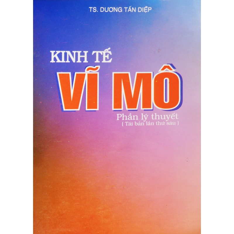 Kinh tế Vĩ Mô (Phần lý thuyết) 270632