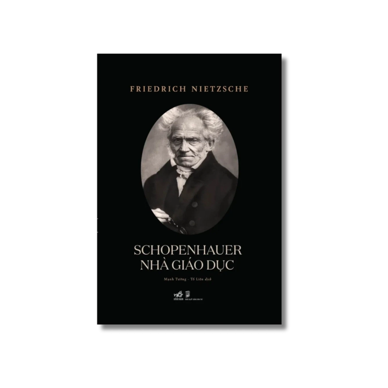 Schopenhauer nhà giáo dục - Friedrich Nietzsche 724514
