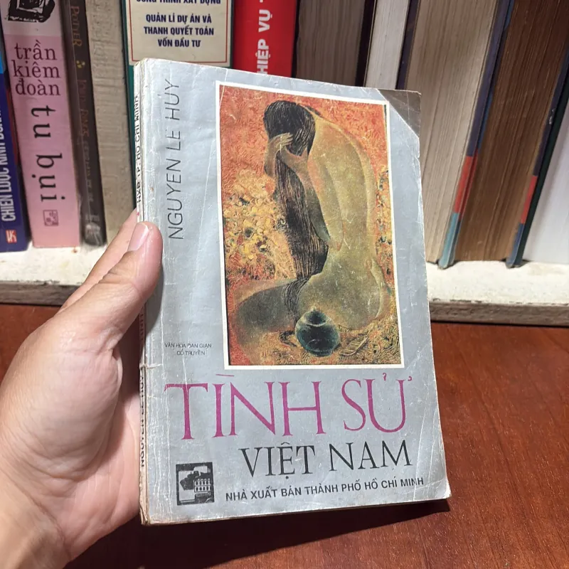 II Văn Hóa Dân Gian Cổ Truyền: Tình Sử Việt Nam - Nguyễn Lê Huy - 1992 789347