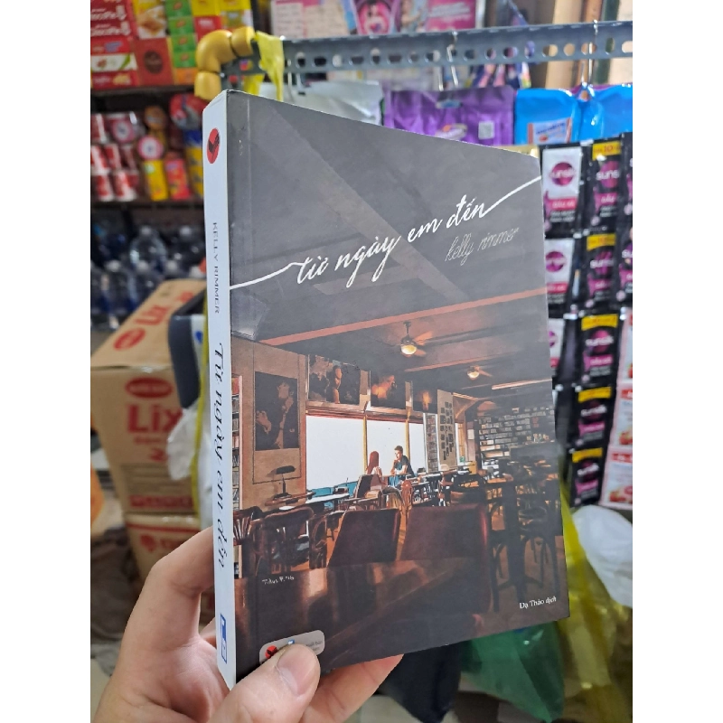 Từ Ngày Em Đến - Kelly Rimmer 2019 mới 90% VĂN HỌC HCM3012 Blogmeo040226 795190
