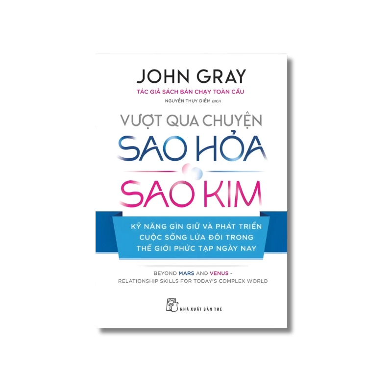 Vượt qua chuyện Sao Hòa, Sao Kim - Kỹ năng gìn giữ và phát triển cuộc sống lứa đôi trong thế giới phúc tạp ngày nay - John Gray Vanvosach 722002
