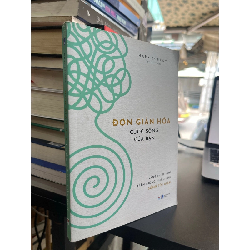 Đơn giản hoá cuộc sống của bạn - Mary Conroy 499992