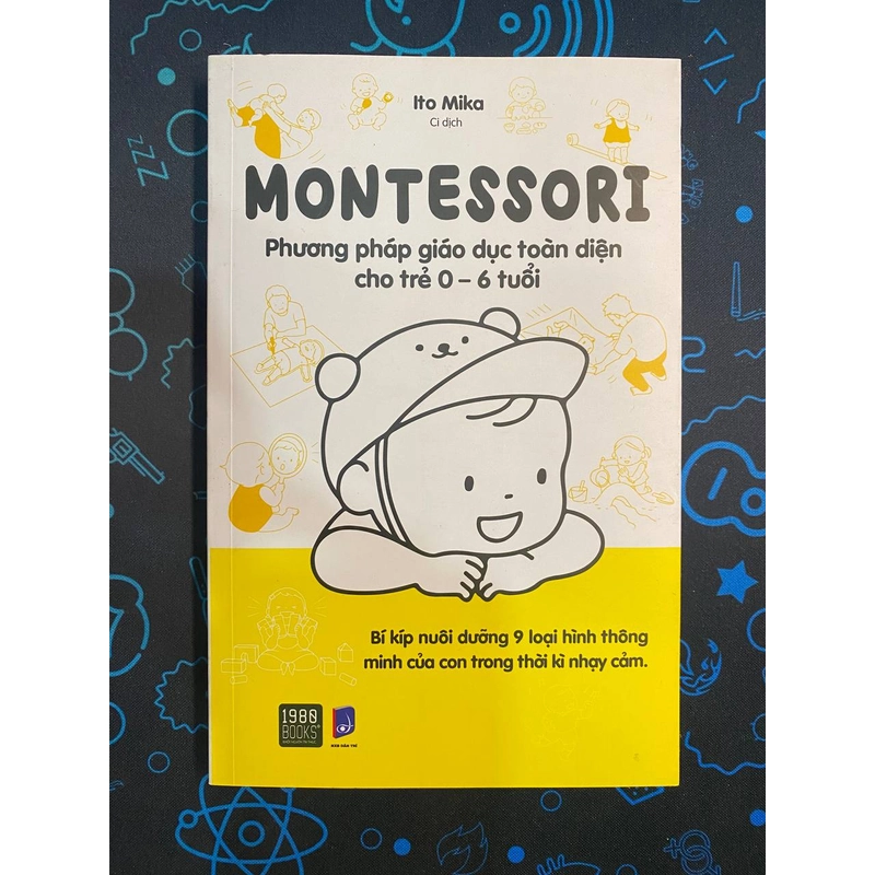 - MONTESSORI – PHƯƠNG PHÁP GIÁO DỤC TOÀN DIỆN CHO TRẺ 0-6 TUỔI - ITO MIKA - MỚI 361909