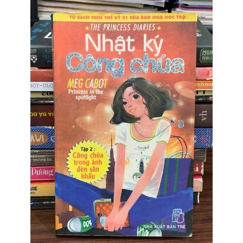 Nhật ký công chúa 2: Công chúa trong ánh sáng đèn sân khấu — Meg Cabot 577731