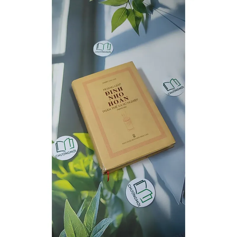 [MIỄN PHÍ BỌC SÁCH] Đinh Nho Hoàn - Thân Thế và Sự Nghiệp 990363
