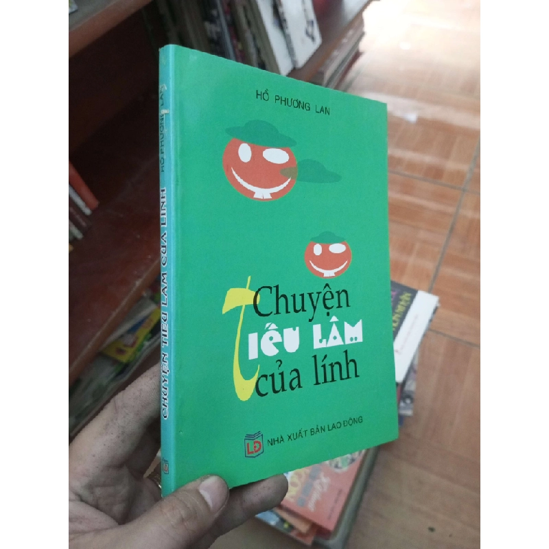 Chuyện tiếu lâm của lính - Phương Lan 2008 Truyện cười VAVO-AK19 935972