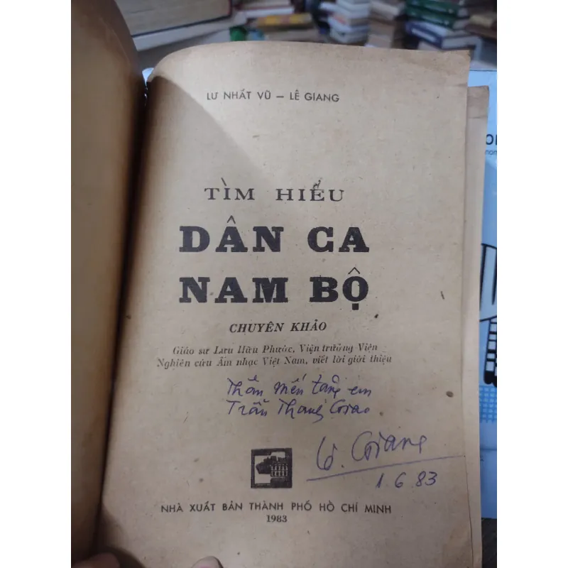 Sách: Tìm hiểu dân ca Nam Bộ  - Tác giả: Lư Nhất Vũ - Lê Giang (A3) 598459