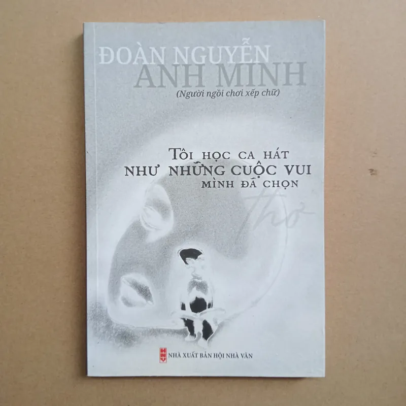Tôi học ca hát như những cuộc vui mình đã chọn 📚 703550