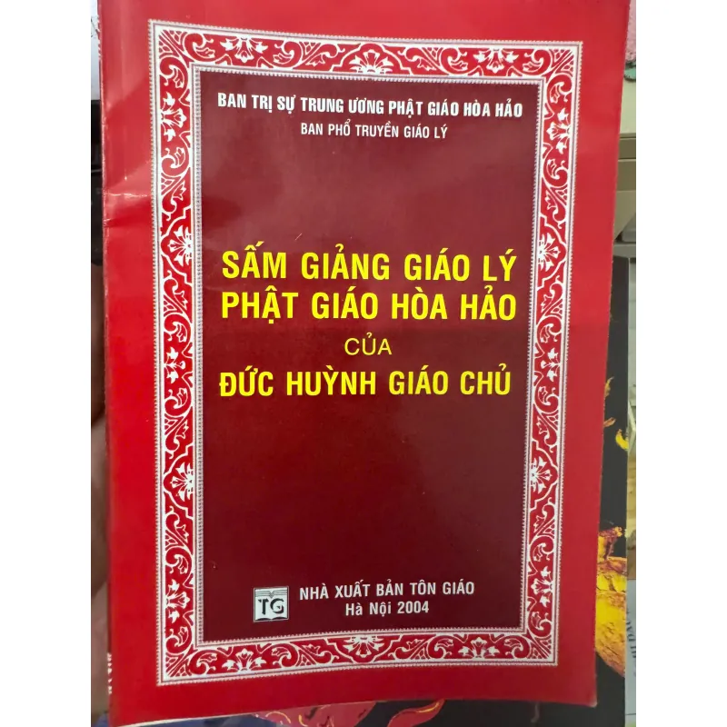 SÁCH SẤM GIẢNG GIÁO LÝ PHẬT GIÁO HOÀ HẢO CỦA ĐỨC HUỲNH GIÁO CHỦ 100K 1040223