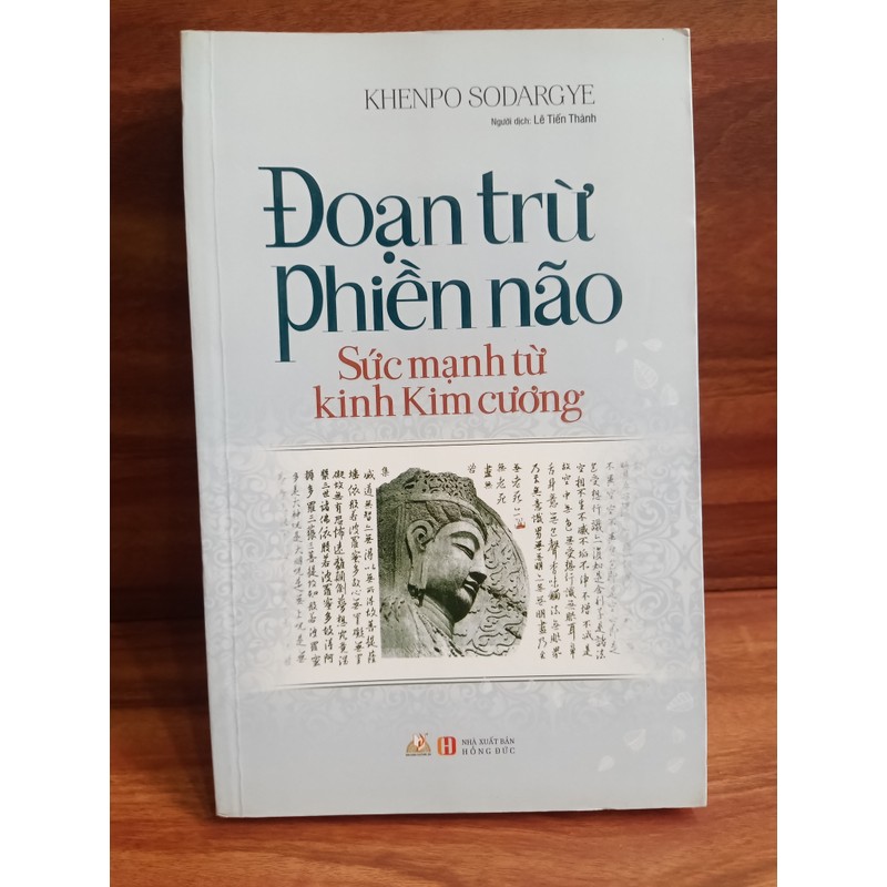 Đoạn trừ phiền não Sức mạnh từ kinh Kim Cương - Khenpo Sodargye 148595