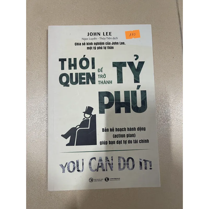 Thói Quen Để Trở Thành Tỷ Phú - John Lee (c47) 720420