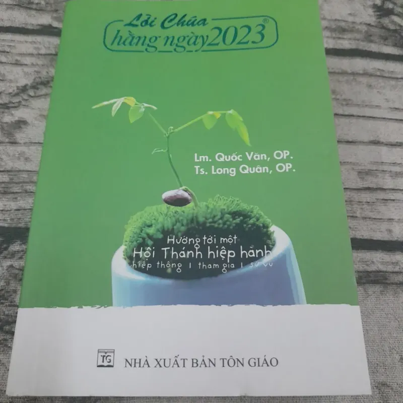 Lời Chúa hằng ngày 2023. LM. Quốc Văn. Ts Long Quân 674685