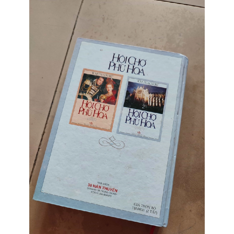 Hội chợ phù hoa 2 - William M.ThackerayHCM01/03 437683
