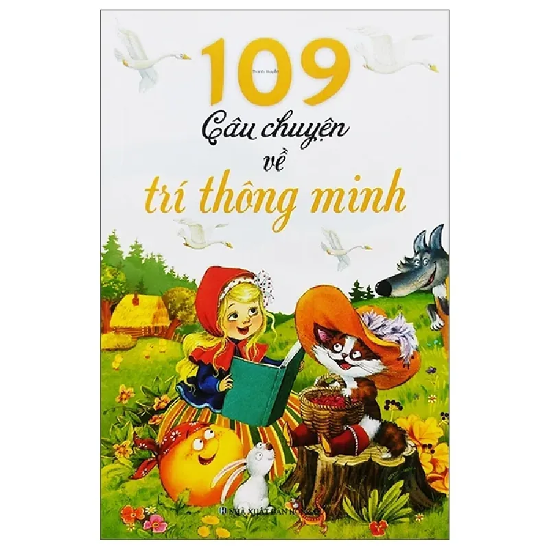 109 Câu Chuyện Về Trí Thông Minh - Thanh Huyền 401921