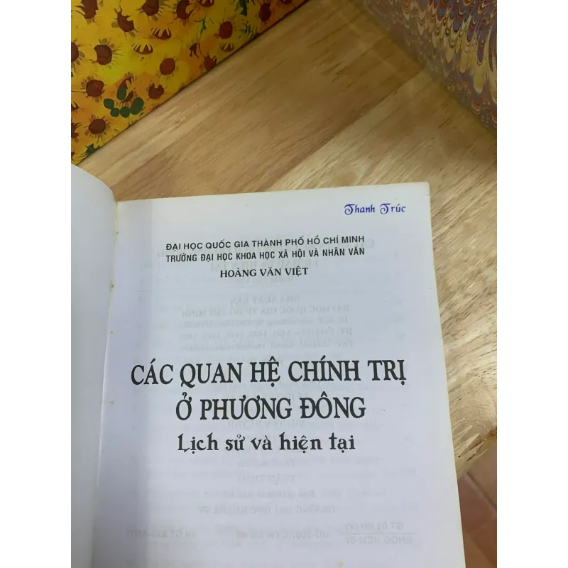 Các Quan Hệ Chính Trị Ở Phương Đông - Lịch Sử Và Hiện Tại - Hoàng Văn Việt 927511