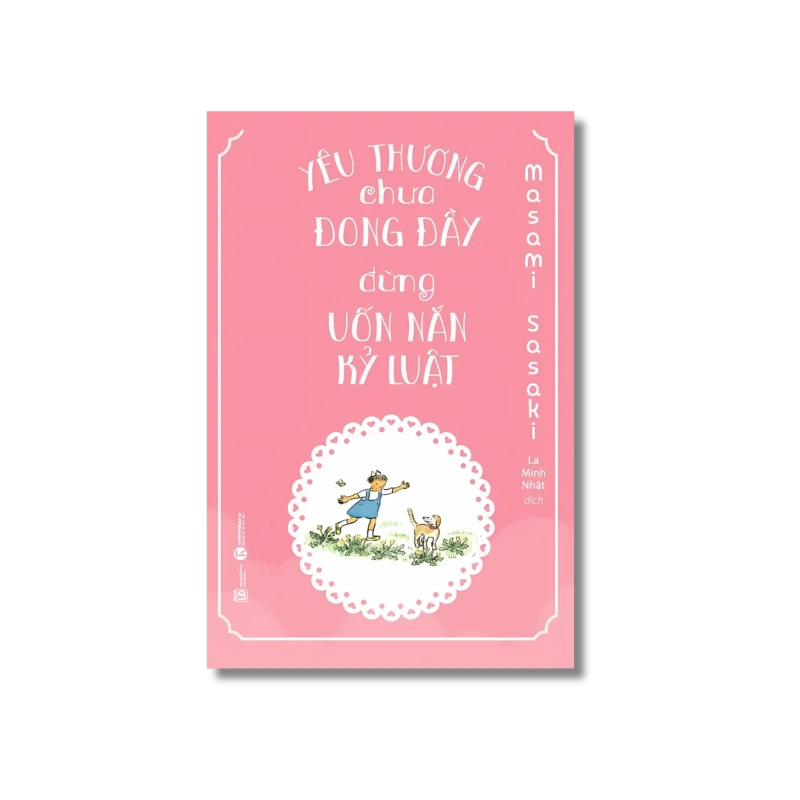 Yêu thương chưa đong đầy, đừng uốn nắn kỷ luật - Masami Sasaki 729679