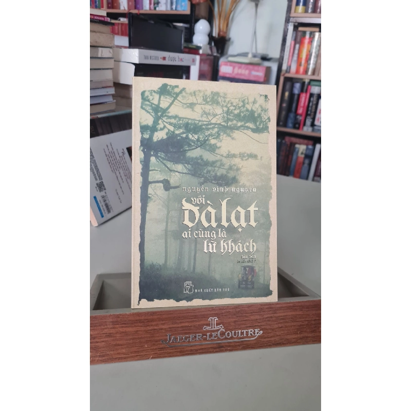 Với Đà Lạt ai cũng là lữ khách - Nguyễn Bình Nguyên 411551