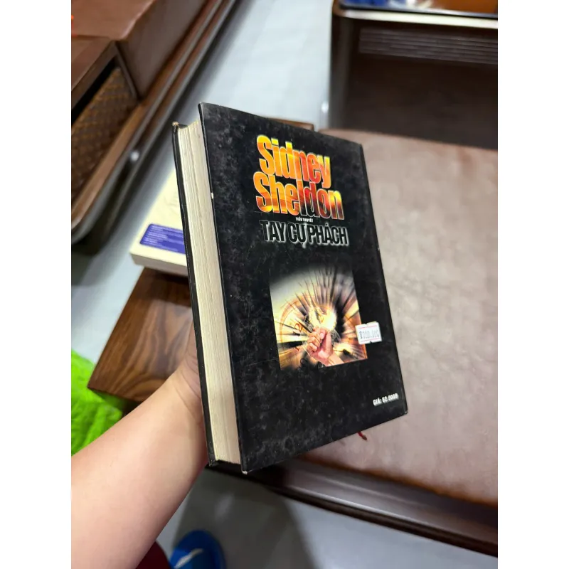 Tay Cự Phách – Sidney Sheldon | Tiểu thuyết trinh thám – tài chính kịch tính 972429