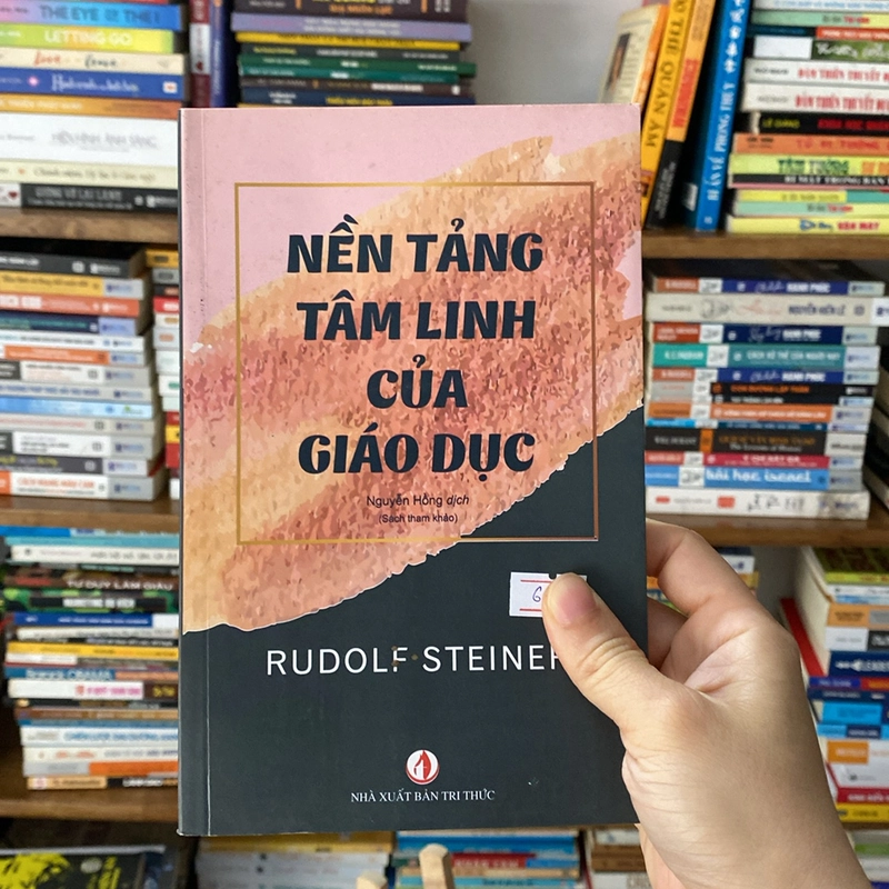 Sách nền tảng tâm linh của giáo dục rudolf steiner 530101