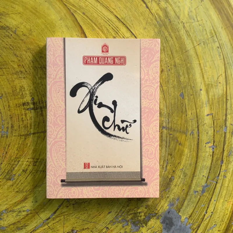 XIN CHỮ - PHẠM QUANG NGHỊ bìa mềm  991229