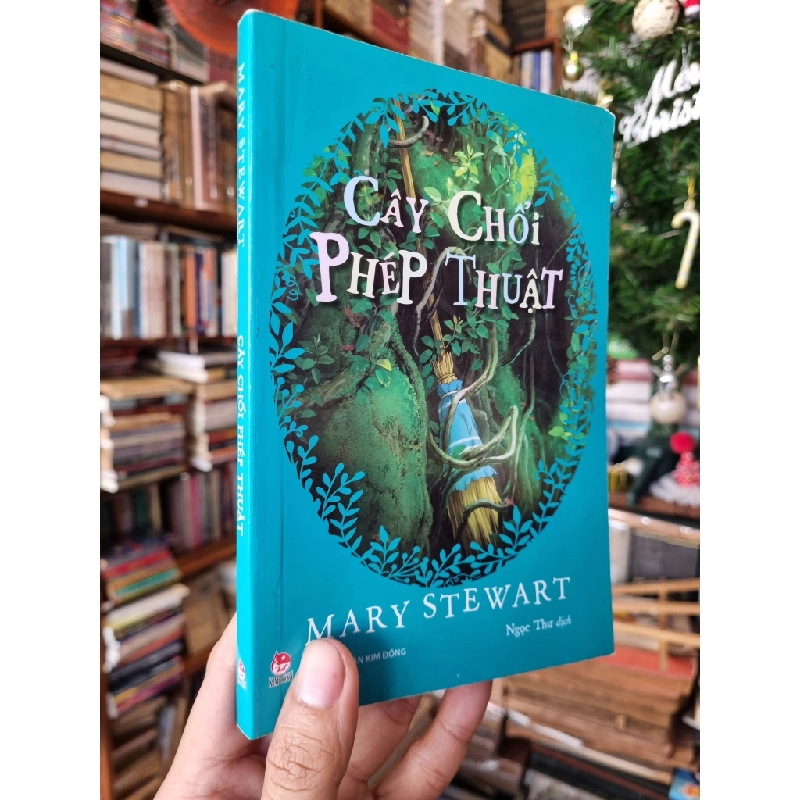 Cây Chổi Phép Thuật - Mary Stewart (Ngọc Thư dịch) 358855