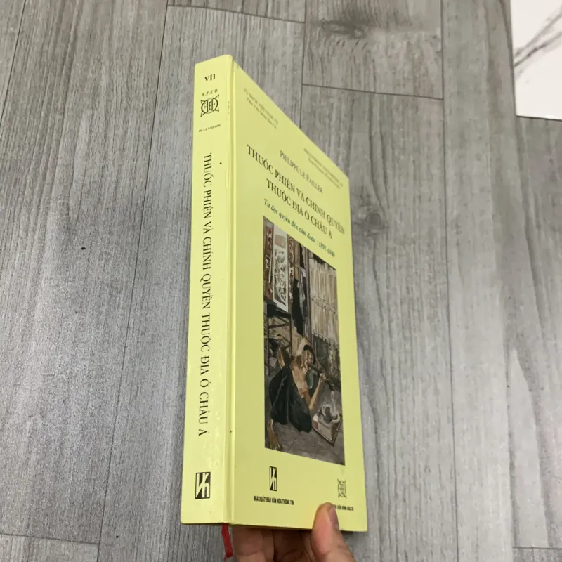 Thuốc phiện và chính quyền thuộc địa ở châu á. Từ độc quyền đến cấm đoán. 2a5 757022