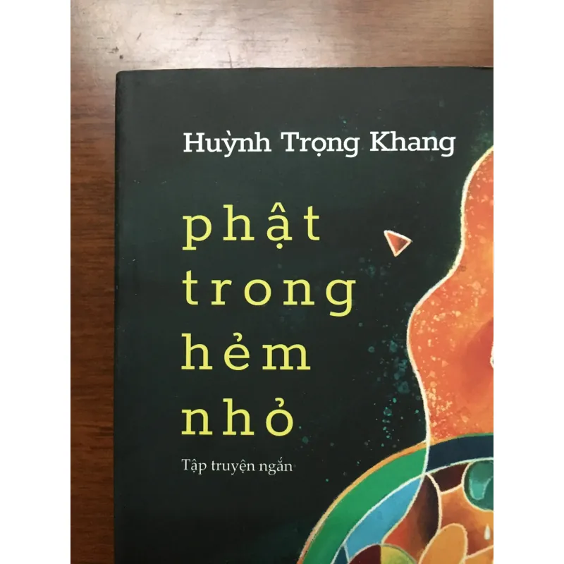 [TRUYỆN NGẮN] Phật trong hẻm nhỏ - Huỳnh Trọng Khang 576531