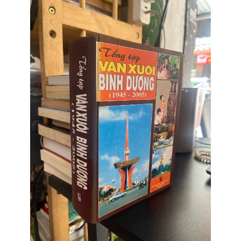 Tổng tập văn xuôi Bình Dương (1945-2005) 548823