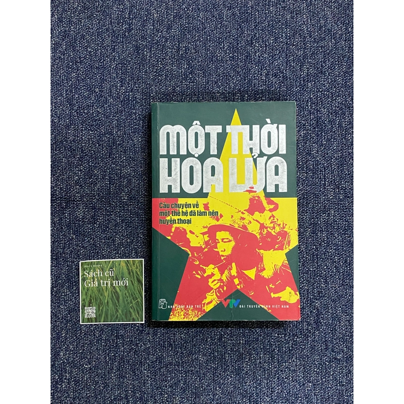 Một thời hoa lửa - NXB Trẻ 271864