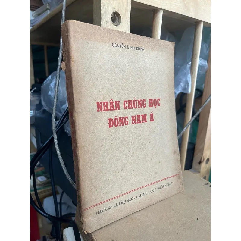 Nhân chủng học Đông Nam Á - Nguyễn Đình Khoa 568404