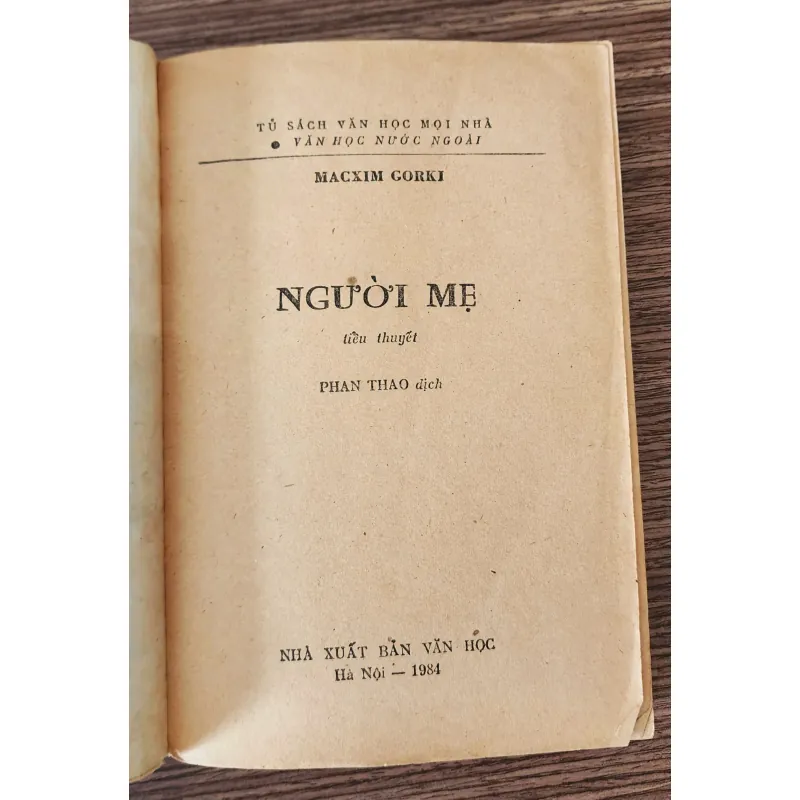 Tiểu thuyết Nga của đại văn hào Maxim Gorky: NGƯỜI MẸ 798930