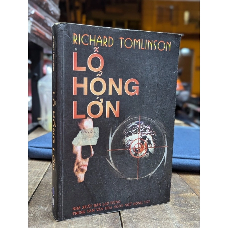 Lỗ hỏng lớn - Richard Tomlinson 353241