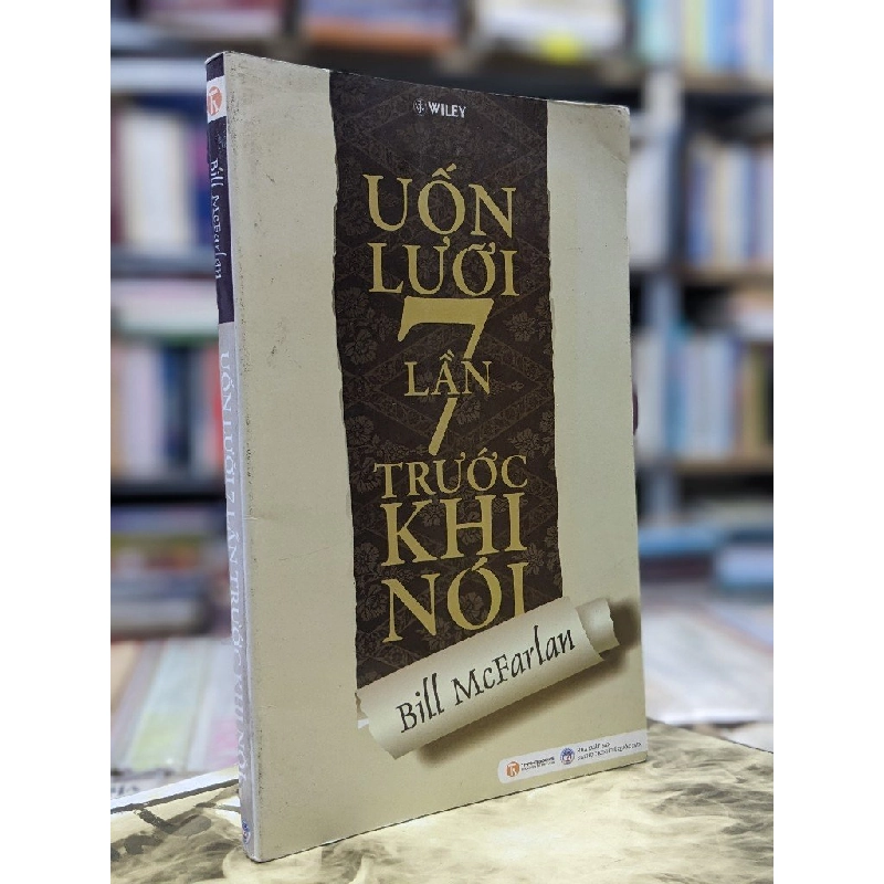 Uốn lưỡi 7 lần trước khi nói - Bill McFarlan 124706