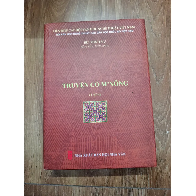 Truyện cổ M'nông (Tập 4) - Bùi Minh Vũ (Sưu tầm, biên soạn) - Văn hóa dân gian 761753