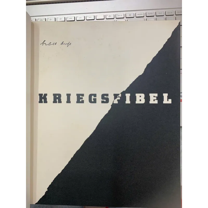 KRIEGSFIBEL (VỠ LÒNG VỀ CHIẾN TRANH) - BERTOLT BRECHT 752262