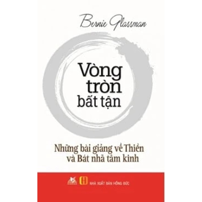 Vòng tròn bất tận - Những bài giảng về Thiền và Bát Nhã Tâm Kinh - Nhà sách Văn Lang 182944