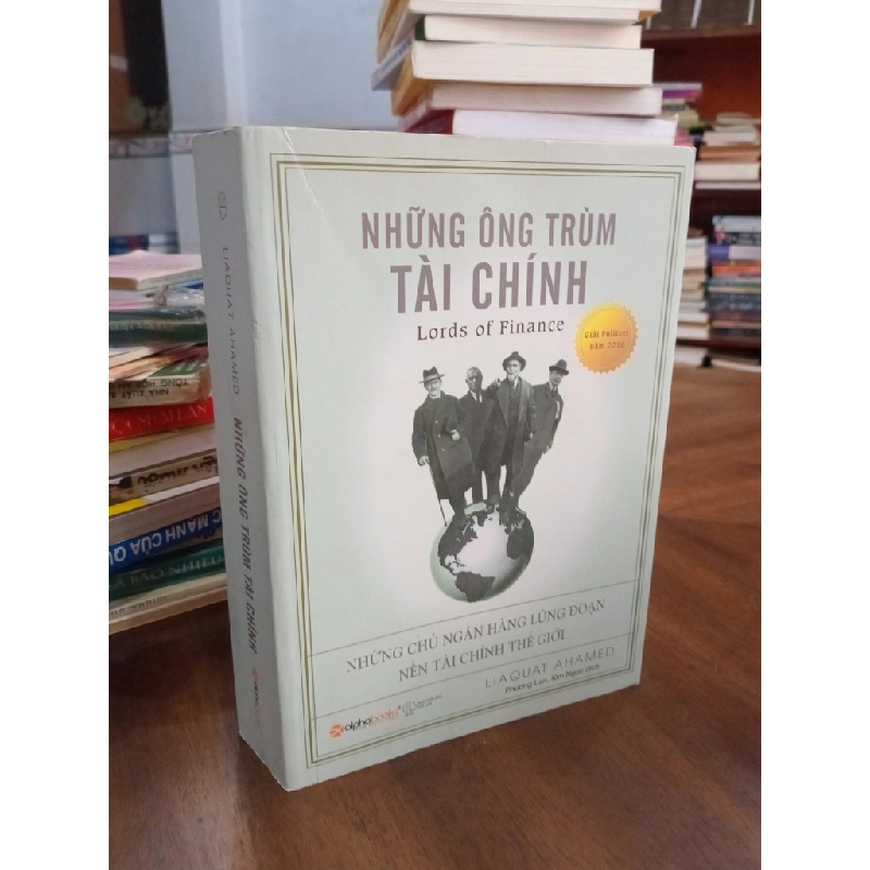 NHỮNG ÔNG TRÙM TÀI CHÍNH - LIAQUAT AHAMED 143518