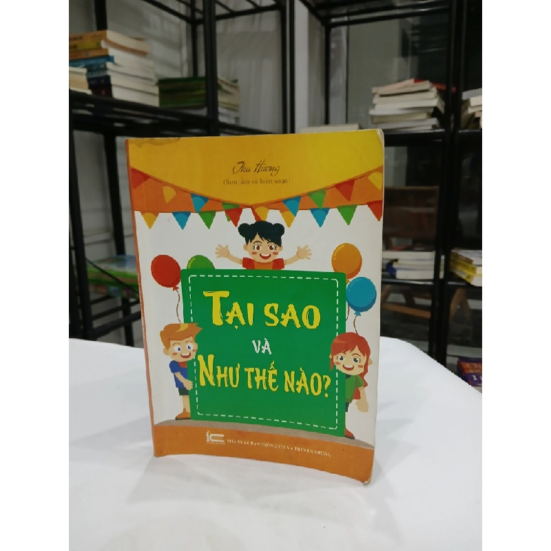 Tại Sao Và Như Thế Nào 549651