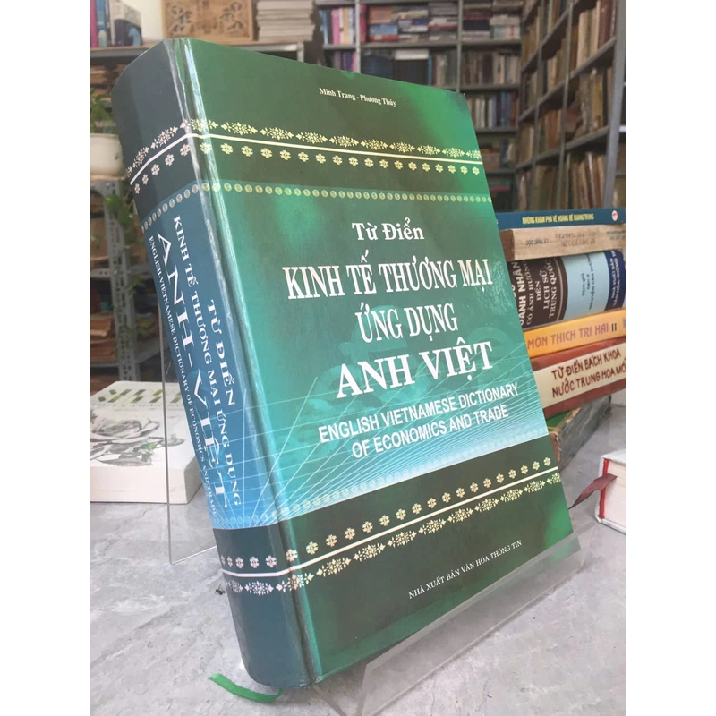 TỪ ĐIỂN KINH TẾ THƯƠNG MẠI ỨNG DỤNG ANH VIỆT 528482