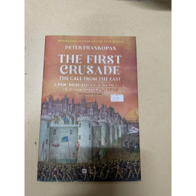 Cuộc thập tự chinh thứ nhất tiếng gọi từ Phương Đông 1022060