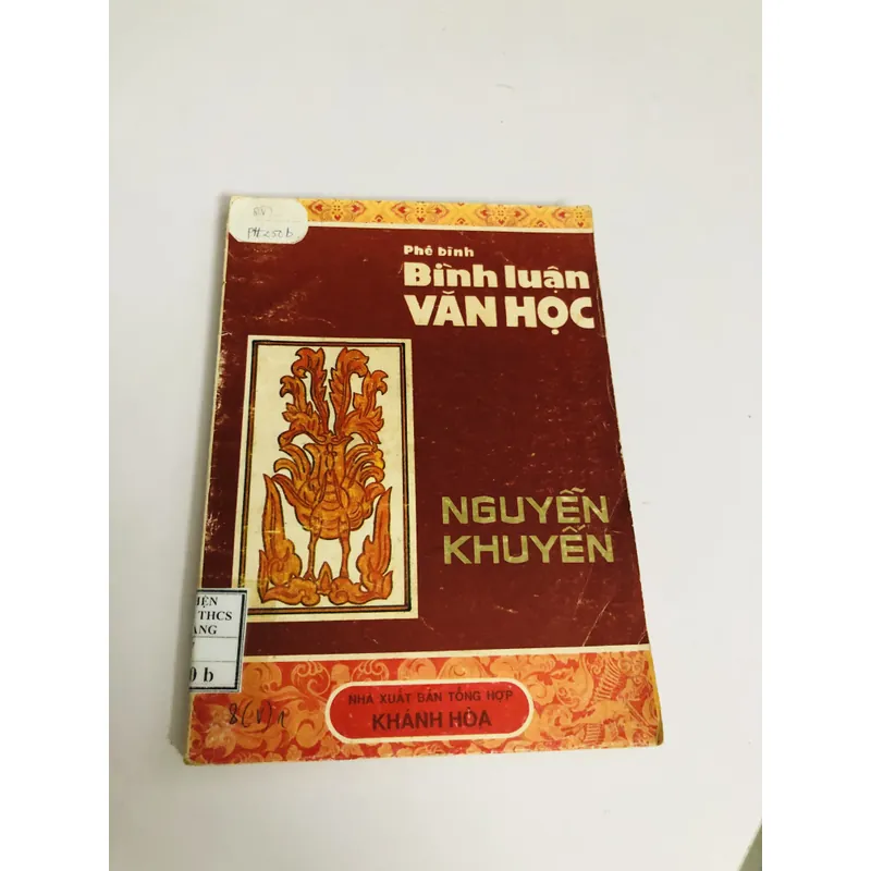 📖 PHÊ BÌNH – BÌNH LUẬN VĂN HỌC NGUYỄN KHUYẾN 603446