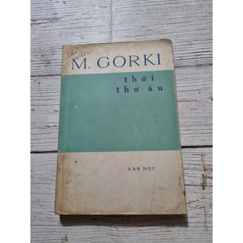 Thời thơ ấu|  Maxim Gorki|  xuất bản 1971 322385