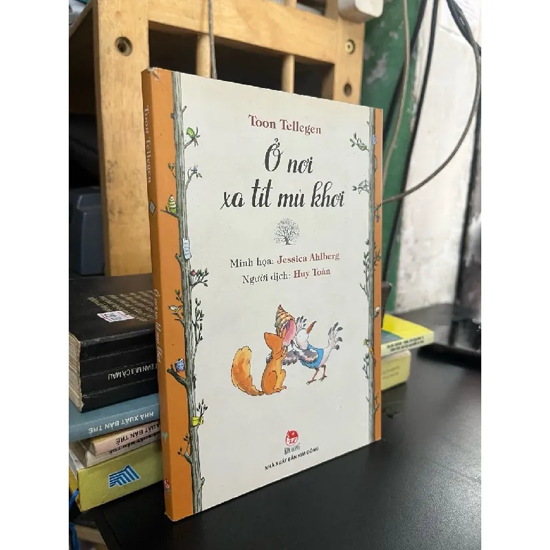 Ở nơi xa tít mù khơi - Toon Tellegen 595990